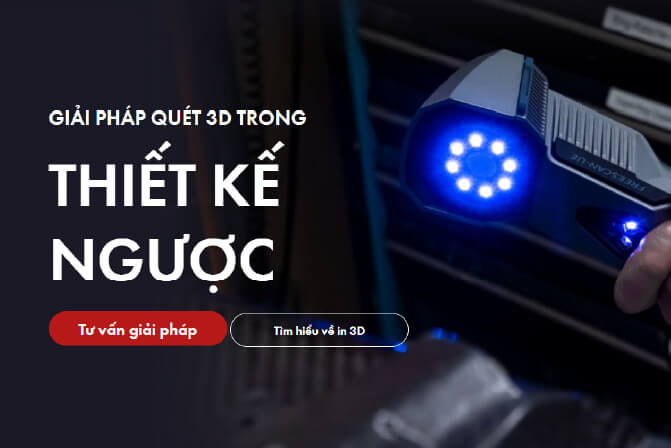 Giải pháp quét 3D trong Thiết kế ngược