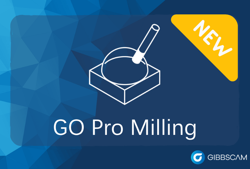 GibbsCAM GO Pro Milling