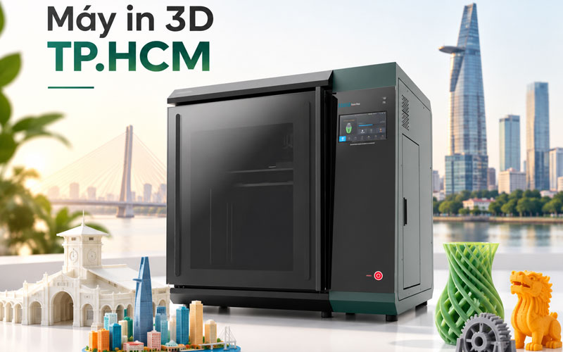 Máy in 3D TP.HCM chất lượng cao, nhiều mẫu, giá tốt